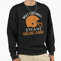 Football Gift Sweatshirt - Novelty Apparel Unisex - T-Shirt, Sweatshirt, Hoodie
