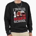 100 Days School Football I Tackled 100 Sweatshirt - Unique Graphic Unisex - T-Shirt, Sweatshirt, Hoodie