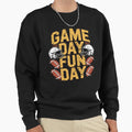 Game Day Fun Day American Football Sweatshirt - Streetwear Style Unisex - T-Shirt, Sweatshirt, Hoodie
