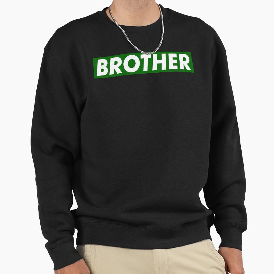 Brother Sweatshirt - Graphic Print for Adults - T-Shirt, Sweatshirt, Hoodie