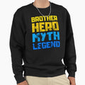 Brother Hero Myth Legend Sweatshirt - Aesthetic Graphic Men Women - T-Shirt, Sweatshirt, Hoodie