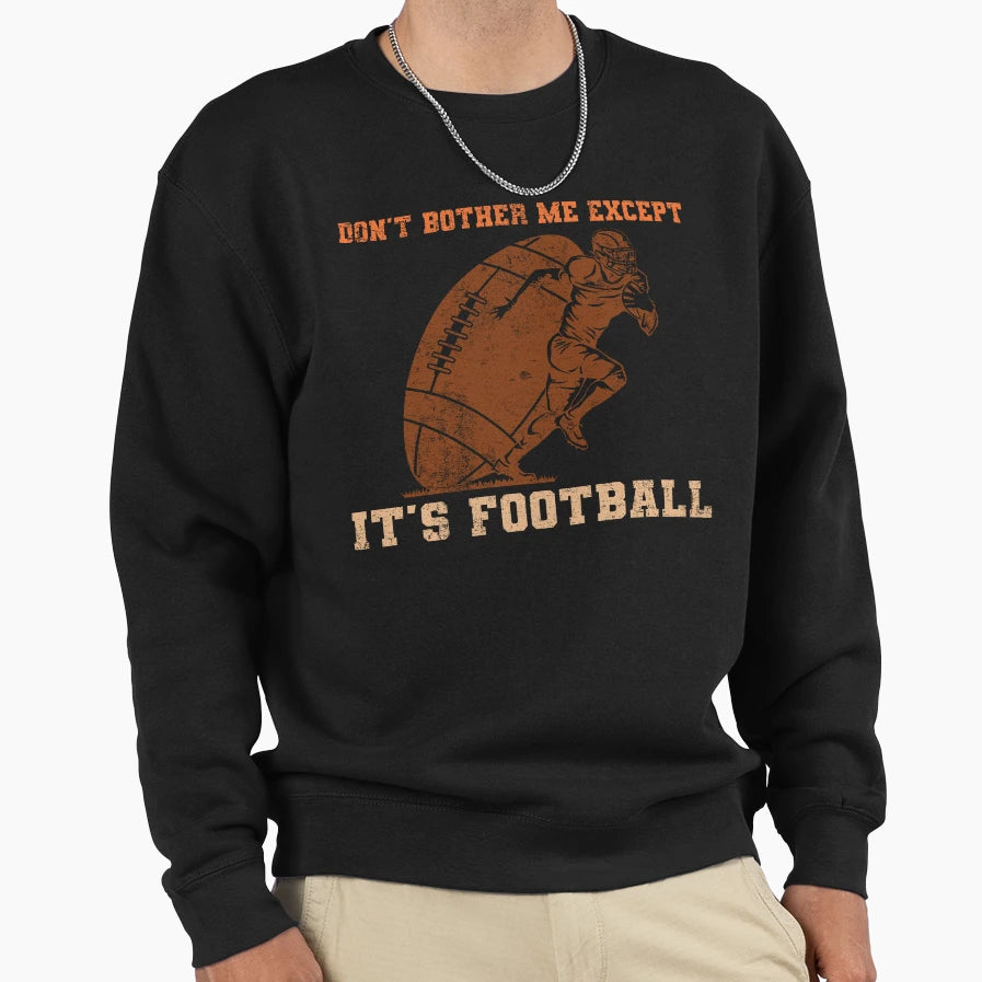 Dont Bother Me Except Its Sweatshirt - Aesthetic Graphic for Adults - T-Shirt, Sweatshirt, Hoodie
