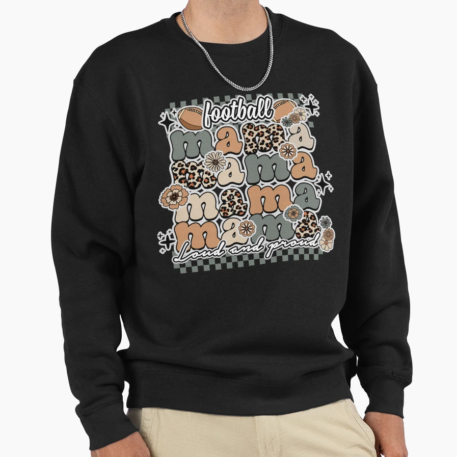 Football Mama Mothers Day Sport Sweatshirt - Fun Novelty Design Men Women - T-Shirt, Sweatshirt, Hoodie