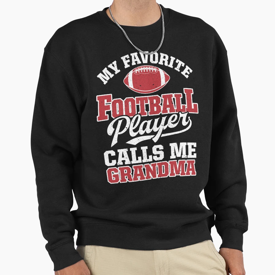 My Football Player Calls Me Grandma T-Shirt - Minimalist Print Unisex - T-Shirt, Sweatshirt, Hoodie
