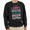 I Cant Practice Game Life Sweatshirt - Fun Novelty Design Men Women - T-Shirt, Sweatshirt, Hoodie