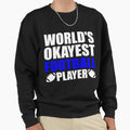 Funny American Football T-Shirt - Unique Graphic Men Women - T-Shirt, Sweatshirt, Hoodie