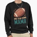 1 Year Old Football 1St Birthday Sweatshirt - Fun Novelty Design for Adults - T-Shirt, Sweatshirt, Hoodie