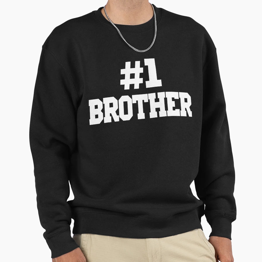 1 Brother Number One Brother T-Shirt - Streetwear Style Unisex - T-Shirt, Sweatshirt, Hoodie