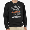 Scary Soccer Coach Gift Sweatshirt - Custom Art Print for Adults - T-Shirt, Sweatshirt, Hoodie