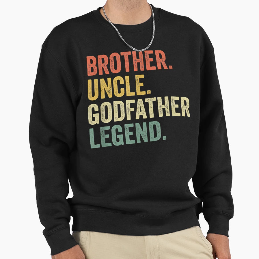 Mens Uncle Godfather Gifts From Sweatshirt - Trendy Graphic Men Women - T-Shirt, Sweatshirt, Hoodie