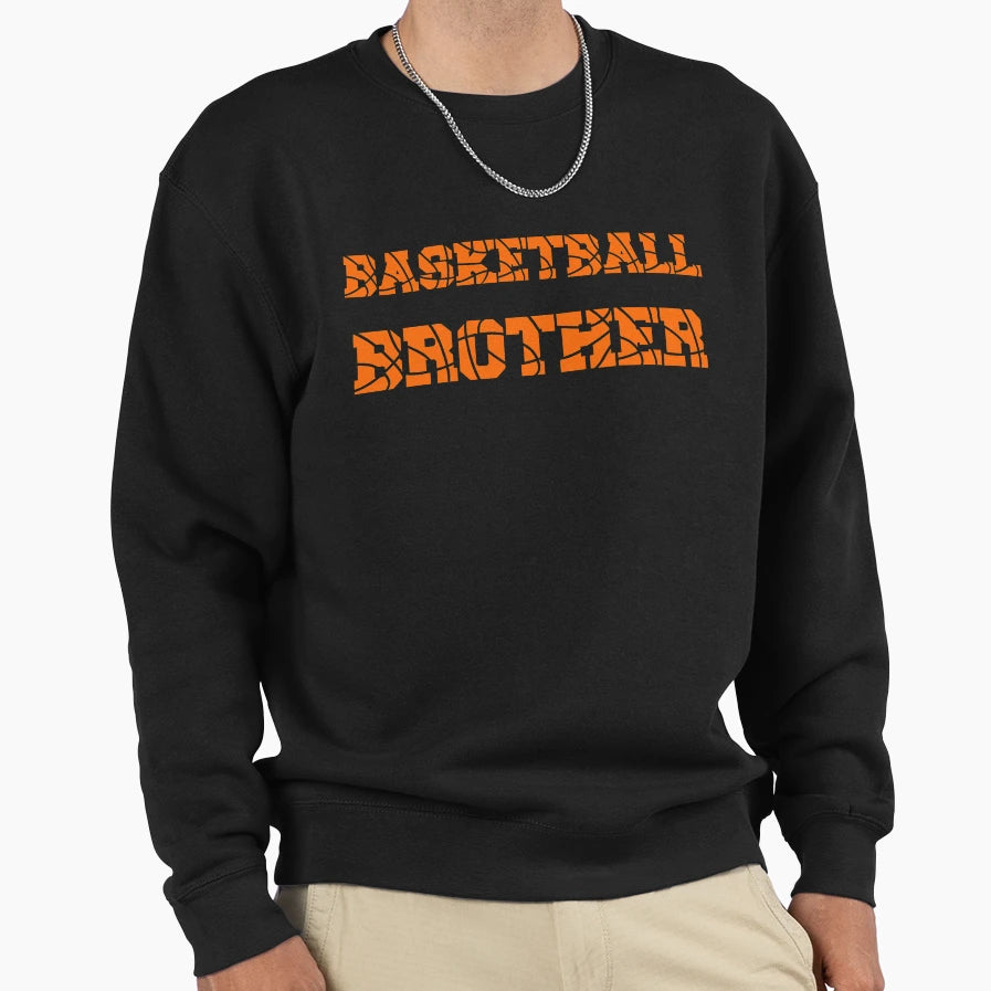 Basketball Brother Sweatshirt - Graphic Print for Adults - T-Shirt, Sweatshirt, Hoodie