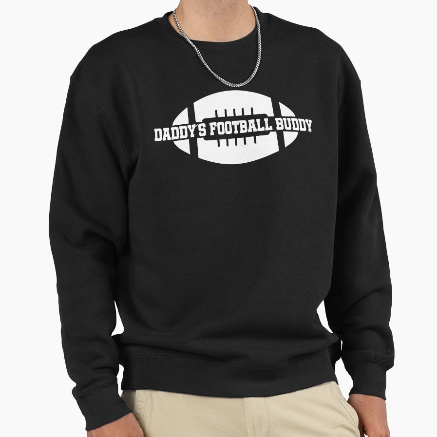 Daddys Football Buddy T-Shirt - Graphic Print for Adults - T-Shirt, Sweatshirt, Hoodie