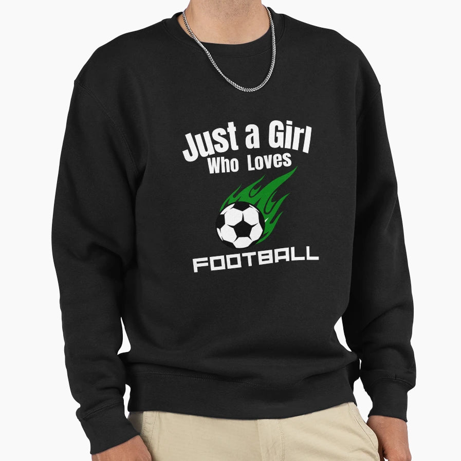 Just Who Loves Football 01 Sweatshirt - Custom Art Print for Adults - T-Shirt, Sweatshirt, Hoodie