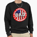 All American Football Dad Sweatshirt - Casual Everyday Wear Unisex - T-Shirt, Sweatshirt, Hoodie