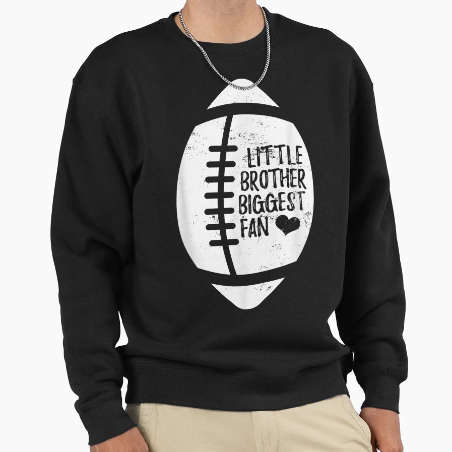 Fantasy Football Brother Fan Funny Sweatshirt - Novelty Apparel for Adults - T-Shirt, Sweatshirt, Hoodie