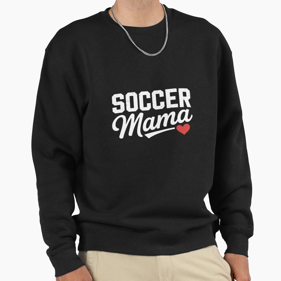 Soccer Mom Soccer Mama Sweatshirt - Custom Art Print Men Women - T-Shirt, Sweatshirt, Hoodie