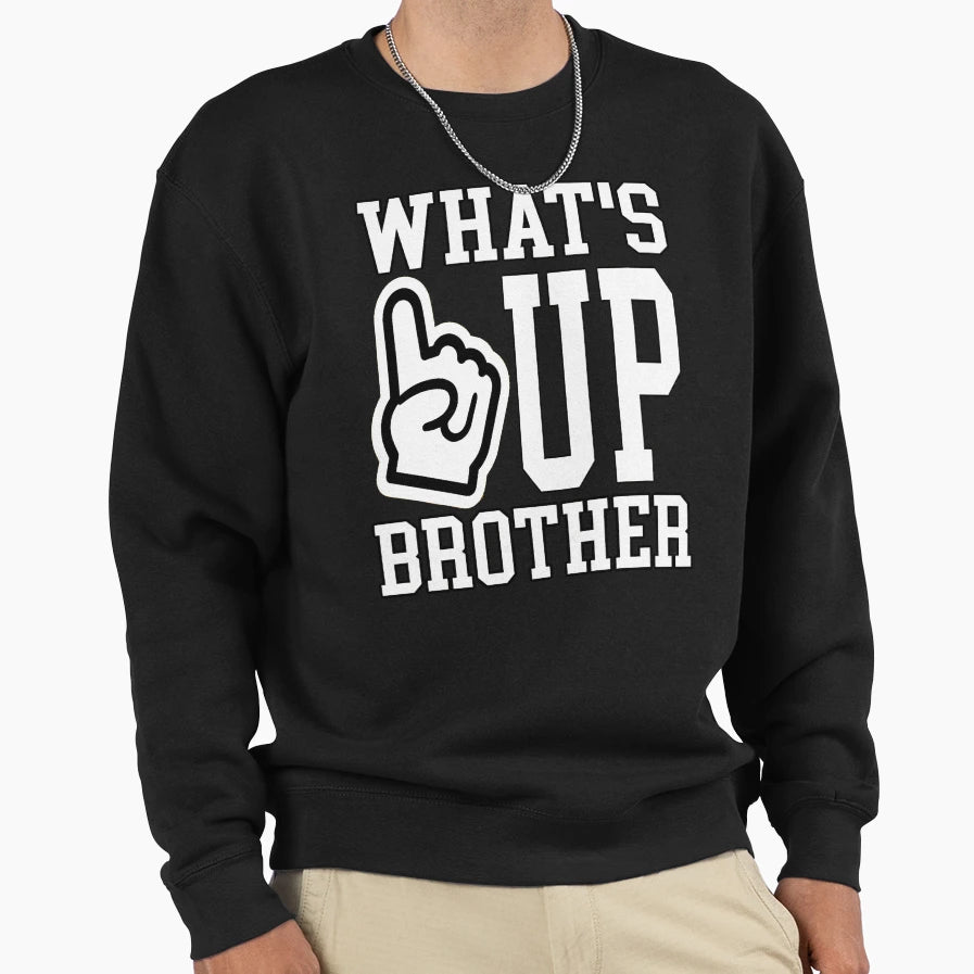 Funny Sketch Streamer Whats Up Sweatshirt - Graphic Print Men Women - T-Shirt, Sweatshirt, Hoodie