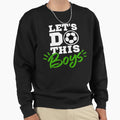 Lets Do This Football Funny Football T-Shirt - Trendy Graphic Men Women - T-Shirt, Sweatshirt, Hoodie
