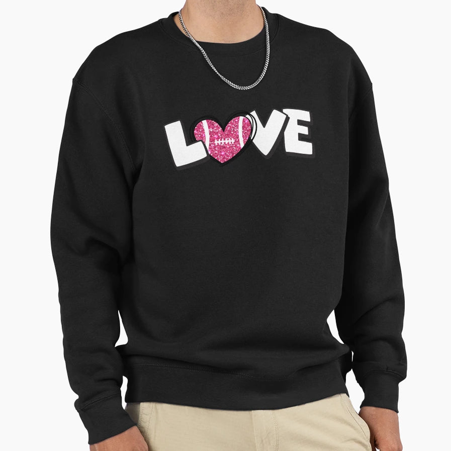 Love Football Sweatshirt - Novelty Apparel Men Women - T-Shirt, Sweatshirt, Hoodie