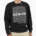 Class 2021 Senior Year V Sweatshirt - Aesthetic Graphic Unisex - T-Shirt, Sweatshirt, Hoodie