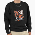 Senior 2025 Graduate Class 2025 Sweatshirt - Novelty Apparel Unisex - T-Shirt, Sweatshirt, Hoodie
