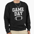 Game Day Sweatshirt - Aesthetic Graphic Men Women - T-Shirt, Sweatshirt, Hoodie