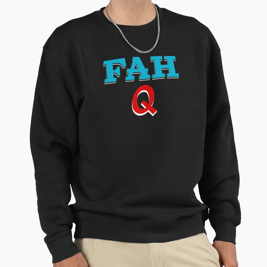 Fah Q Sweatshirt - Graphic Print for Adults - T-Shirt, Sweatshirt, Hoodie