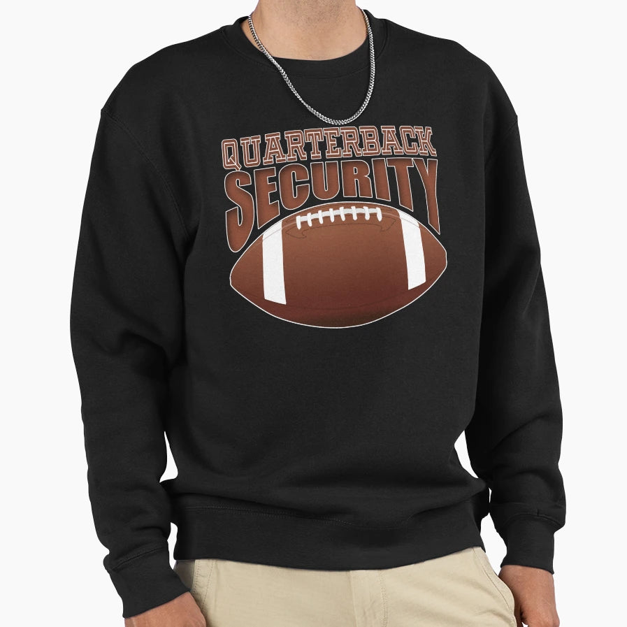 Quarterback Security Offensive Sweatshirt - Fun Novelty Design Unisex - T-Shirt, Sweatshirt, Hoodie