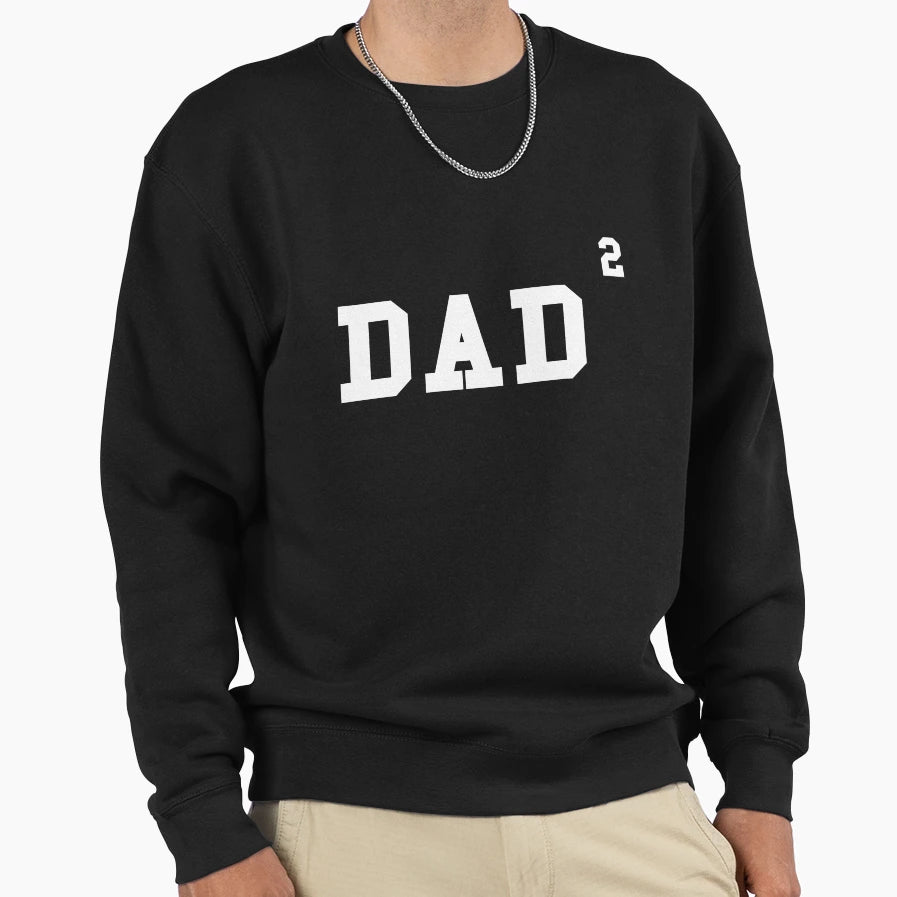 Mens Funny Mens Dad Squared Dad Sweatshirt - Aesthetic Graphic Men Women - T-Shirt, Sweatshirt, Hoodie