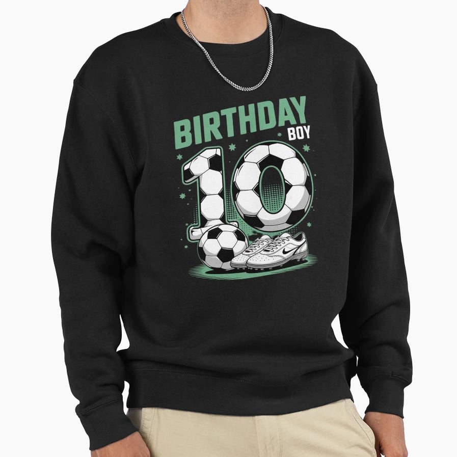 10Th Birthday Soccer 10 Year Old Sweatshirt - Graphic Print Men Women - T-Shirt, Sweatshirt, Hoodie