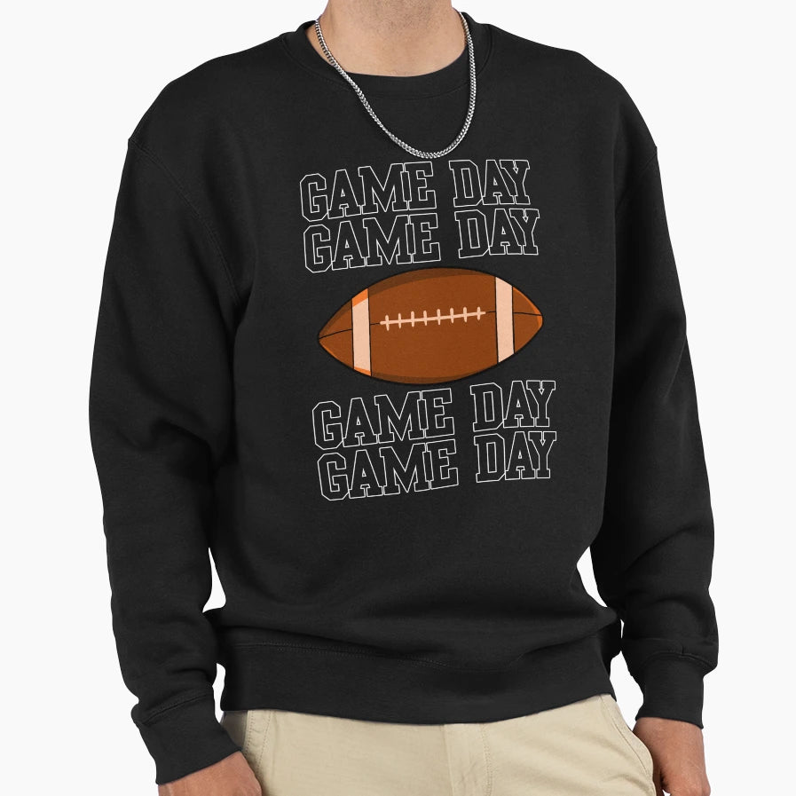 Game Day Football Sweatshirt - Novelty Apparel for Adults - T-Shirt, Sweatshirt, Hoodie