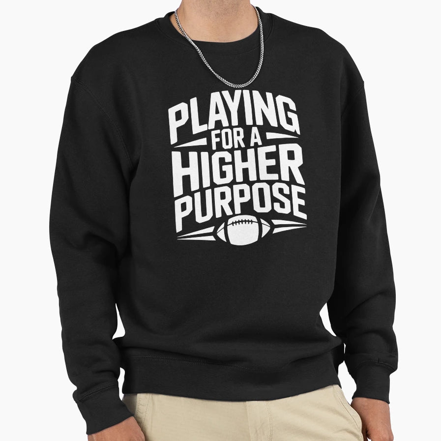 Playing Higher Purpose Sweatshirt - Minimalist Print for Adults - T-Shirt, Sweatshirt, Hoodie