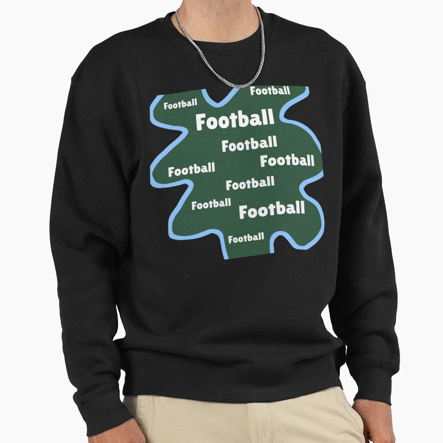 Football Sweatshirt - Streetwear Style for Adults - T-Shirt, Sweatshirt, Hoodie