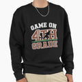 First Day 4Th Grade Football Sweatshirt - Fun Novelty Design for Adults - T-Shirt, Sweatshirt, Hoodie