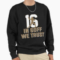 Goff We Trust Sweatshirt - Casual Everyday Wear for Adults - T-Shirt, Sweatshirt, Hoodie