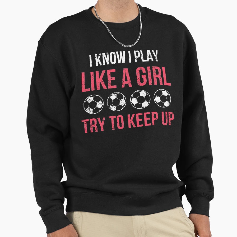 Soccer Sweatshirt - Unique Graphic for Adults - T-Shirt, Sweatshirt, Hoodie