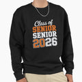 Proud Senior 2026 Graduation High Sweatshirt - Casual Everyday Wear Unisex - T-Shirt, Sweatshirt, Hoodie