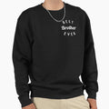 Best Brother Ever Funny Brother T-Shirt - Minimalist Print Men Women - T-Shirt, Sweatshirt, Hoodie