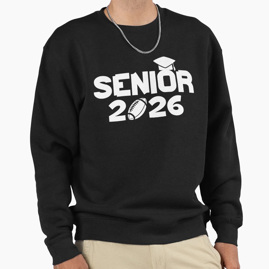 Senior 2026 Football Graduation Sweatshirt - Minimalist Print Unisex - T-Shirt, Sweatshirt, Hoodie