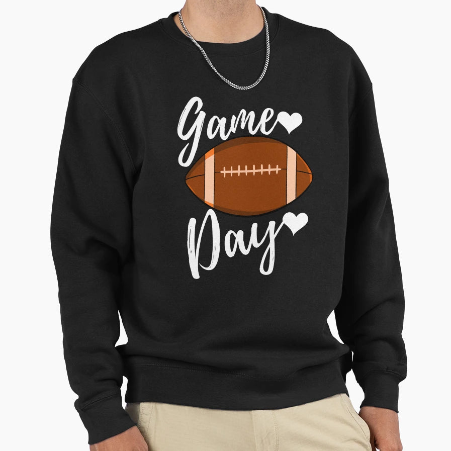Game Day Sweatshirt - Fun Novelty Design for Adults - T-Shirt, Sweatshirt, Hoodie