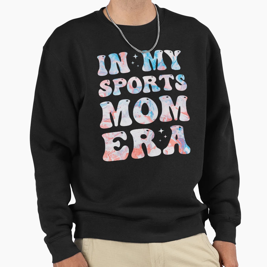 My Sports Mom Era Colorful Sports Sweatshirt - Aesthetic Graphic Men Women - T-Shirt, Sweatshirt, Hoodie