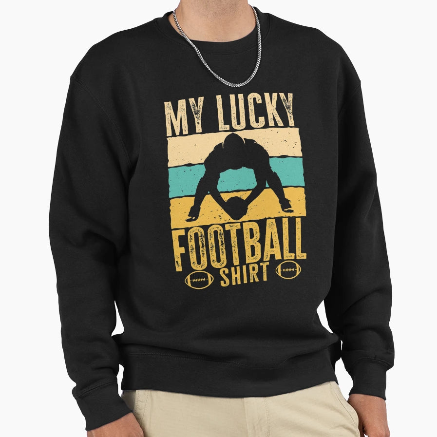 My Lucky Football Funny Football T-Shirt - Unique Graphic for Adults - T-Shirt, Sweatshirt, Hoodie
