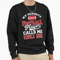 My Favorite Football Player Calls Sweatshirt - Minimalist Print Men Women - T-Shirt, Sweatshirt, Hoodie