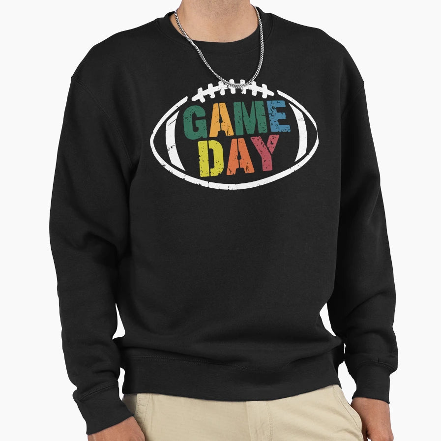 Game Day Sweatshirt - Streetwear Style Men Women - T-Shirt, Sweatshirt, Hoodie