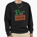 Mama 1 Year Old Football 1St Year Sweatshirt - Graphic Print Men Women - T-Shirt, Sweatshirt, Hoodie