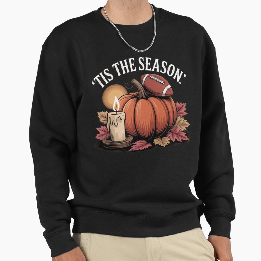 Tis Season Football Sweatshirt - Novelty Apparel for Adults - T-Shirt, Sweatshirt, Hoodie