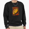 Gridiron Football Sweatshirt - Streetwear Style Unisex - T-Shirt, Sweatshirt, Hoodie