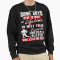 My Favorite Football Player Calls Me Sweatshirt - Aesthetic Graphic Unisex - T-Shirt, Sweatshirt, Hoodie