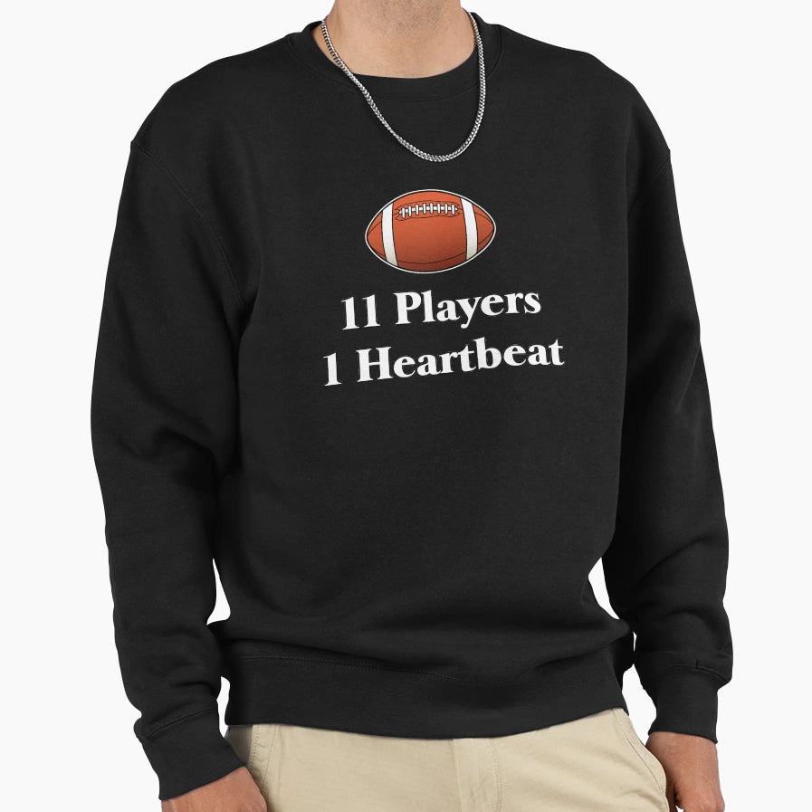 11 Players 1 Heartbeat Sweatshirt - Aesthetic Graphic Unisex - T-Shirt, Sweatshirt, Hoodie