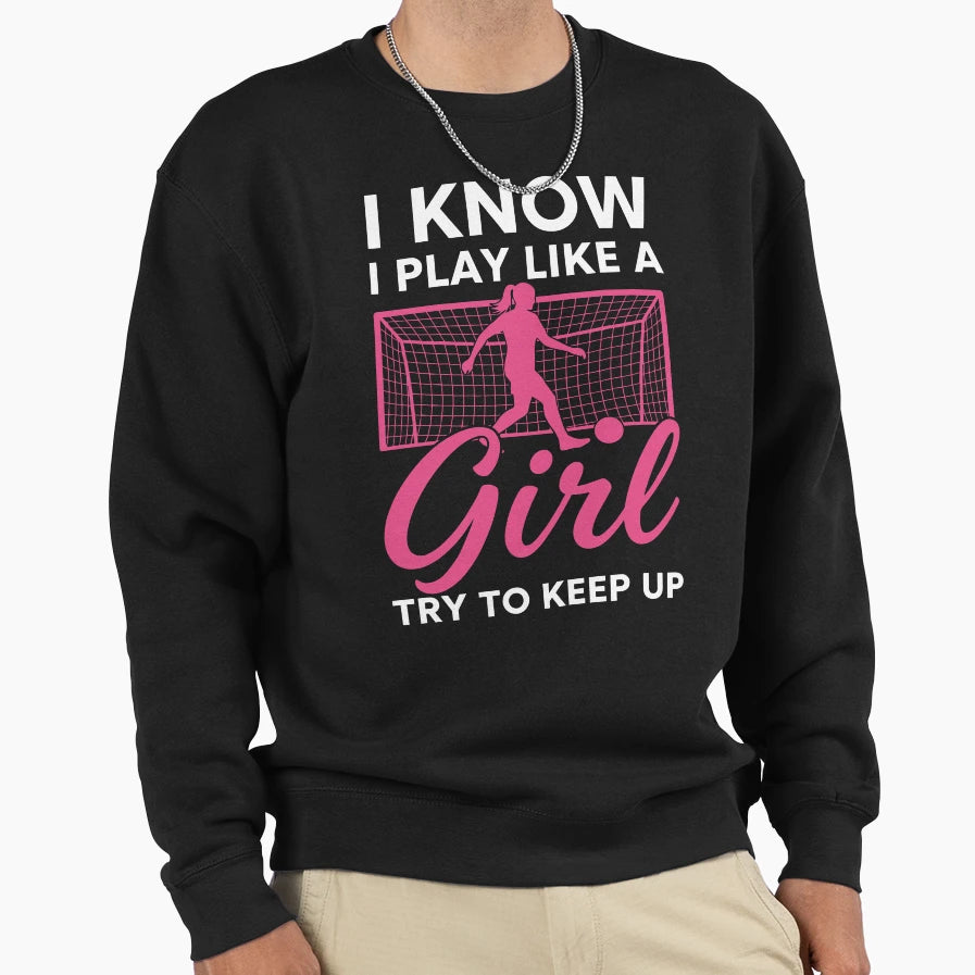 Motivational Soccer Featuring Sweatshirt - Aesthetic Graphic for Adults - T-Shirt, Sweatshirt, Hoodie